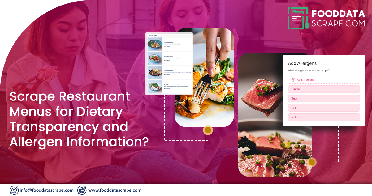 Scrape-Restaurant-Menus-for-Dietary-Transparency-and-Allergen-Information